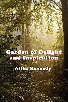 Paperback Garden of Delight and Inspiration Book