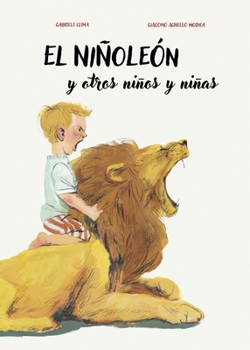 Hardcover El Ninoleon Y Otros Ninos Y Ninas [Spanish] Book