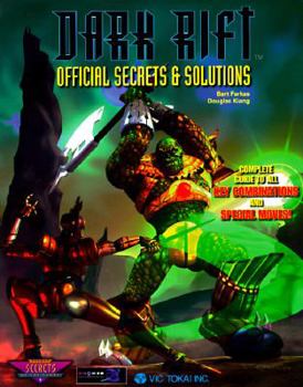 Paperback Dark Rift: Official Secrets and Solutions (Secrets of the Games Series) Book