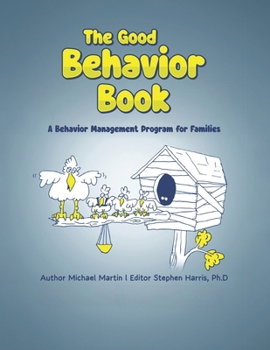 Paperback The Good Behavior Book