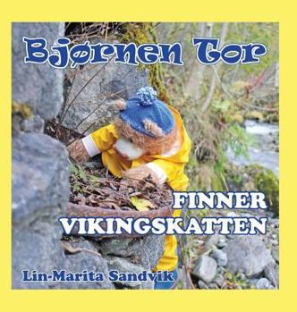 Hardcover Bjørnen Tor finner vikingskatten [Norwegian_Bokmal] Book