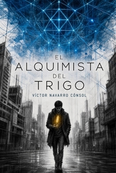 Paperback El alquimista del trigo [Spanish] Book