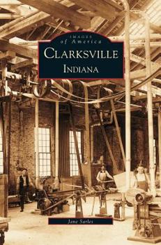 Hardcover Clarksville, Indiana Book