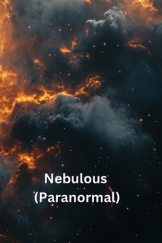 Paperback Nebulous (Paranormal) Book