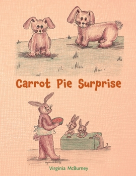 Paperback Carrot Pie Surprise Book