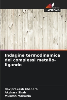 Paperback Indagine termodinamica dei complessi metallo-ligando [Italian] Book