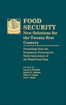 Hardcover Food Security: New Solutions for the Twenty-First Century Book