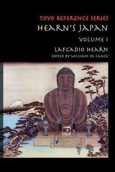 Paperback Hearn's Japan: Writings from a Mystical Country, Volume 1 Book