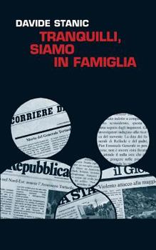 Paperback Tranquilli, siamo in famiglia [Italian] Book
