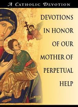 Paperback Devotions in Honor of Our Mother of Perpetual Help Book