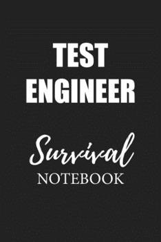 Paperback Test Engineer Survival Notebook: Small Undated Weekly Planner for Work and Personal Everyday Use Habit Tracker Password Logbook Music Review Playlist Book