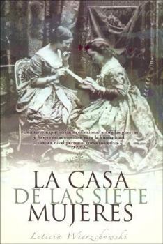 A casa das sete mulheres - Book #1 of the A Casa das Sete Mulheres