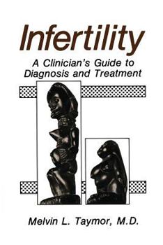 Paperback Infertility: A Clinician's Guide to Diagnosis and Treatment Book