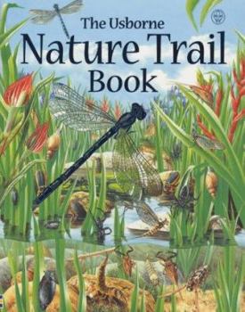 Paperback The Usborne Nature Trail Book (Usborne Nature Trail) Book