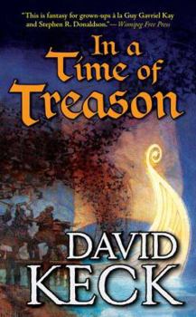 In a Time of Treason - Book #2 of the Tales of Durand