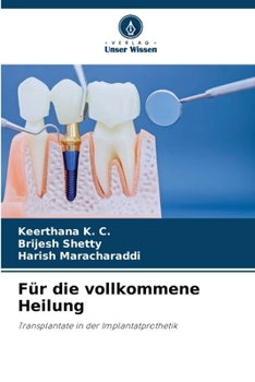 Paperback Für die vollkommene Heilung (German Edition) [German] Book