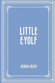 Paperback Little Eyolf Book