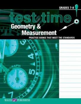 Paperback Test Time! Practice Books That Meet the Standers: Geometry & Measurement Book