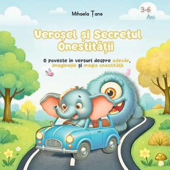 Paperback Veroșel și Secretul Onestității [Romanian] Book