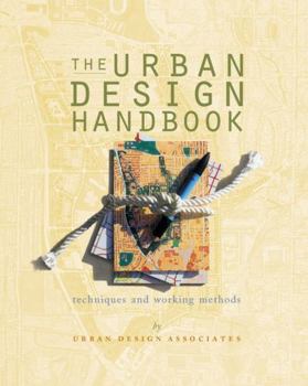 Paperback The Urban Design Handbook: Techniques and Working Methods Book