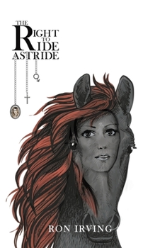 Paperback The Right to Ride Astride Book