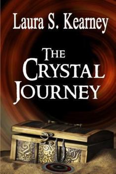 The Crystal Journey - Book #1 of the Lorinathas Adventures