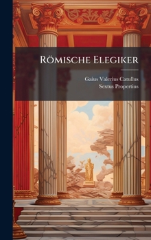 Hardcover Römische Elegiker [German] Book