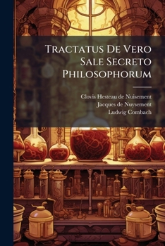 Paperback Tractatus De Vero Sale Secreto Philosophorum [Latin] Book