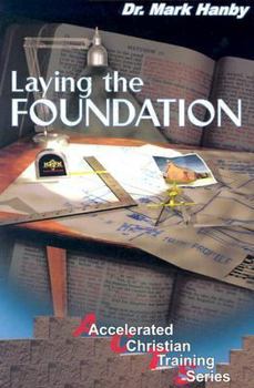 Paperback Laying the Foundation Adult Curriculum Book