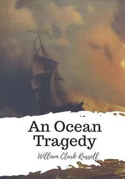 Paperback An Ocean Tragedy Book
