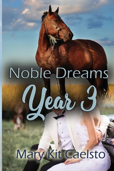 Paperback Noble Dreams Year 3: a women's equestrian lit anthology Book