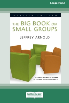 Paperback The Big Book on Small Groups [Standard Large Print 16 Pt Edition] Book