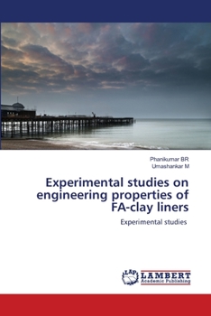 Paperback Experimental studies on engineering properties of FA-clay liners Book