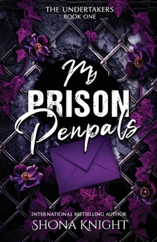 My Prison Penpals (The Undertakers)