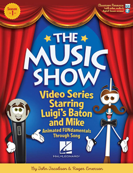 Paperback The Music Show: Video Series with Animated Fundamentals Through Song Book