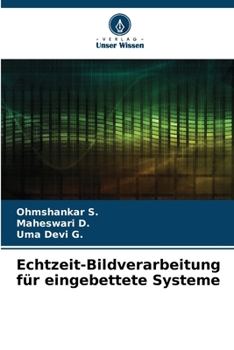 Echtzeit-Bildverarbeitung für eingebettete Systeme (German Edition)