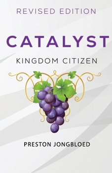 Paperback Catalyst: Kingdom Citizen Book