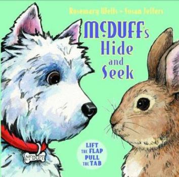 Hardcover McDuff's Hide-And-Seek: Lift the Flap/Pull the Tab Book