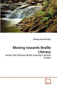 Paperback Moving towards Braille Literacy Book