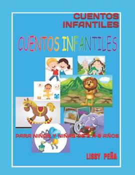 Paperback Cuentos Infantiles: Para Niños Y Niñas de 2 a 8 Años [Spanish] Book