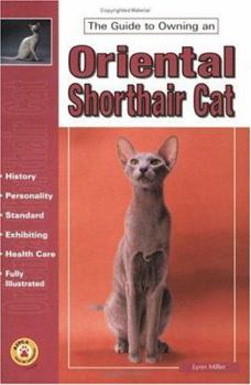 Paperback The Guide to Owning an Oriental Shorthair Cat Book