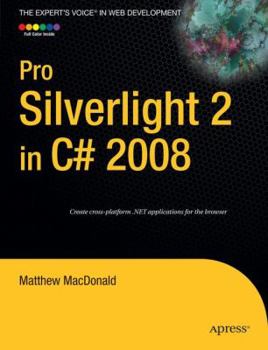 Paperback Pro Silverlight 2 in C# 2008 Book