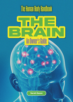 Paperback The Brain: An Owner's Guide Book