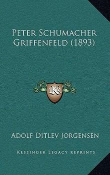 Paperback Peter Schumacher Griffenfeld (1893) [Danish] Book
