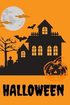 Paperback Halloween: Composition Notebook Halloween Edition Pumpkin 6x9 110 Pages Black Orange Blank Lined Paper Journal for school Girls B Book