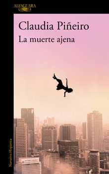 Paperback La Muerte Ajena / The Death of Others [Spanish] Book