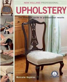 Paperback New Holland Professional Upholstery: The Complete Guide to Professional Results Book