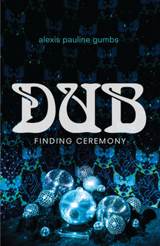 Paperback Dub: Finding Ceremony Book
