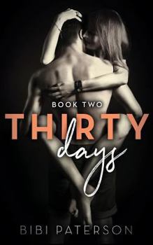 Paperback Thirty Days: Book Two Book