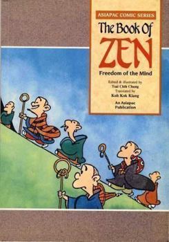 Paperback Book of Zen: Freedom of the Mind (Asiapac Comic Series) Book